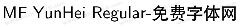 MF YunHei Regular字体转换
